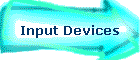 Input Devices